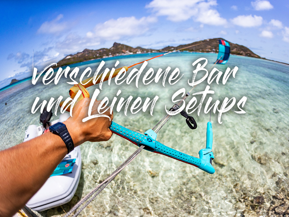 KiteBars und Leinen Setups Was wirklich zusammen passt