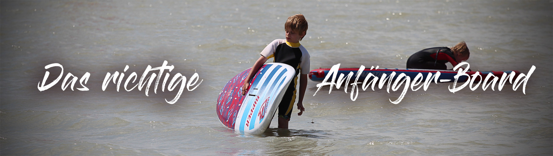 das richtige Windsurfboard für Kinder